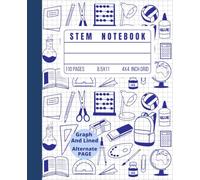 Stem Notebook: Alternate Graph & Lined Pages - Ideal for Science, Technology, Engineering and Math Students | 110-Page, 7.5" × 9.25" Composition Journal