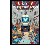 Stem School DIY Electric Van Conversion (Tascabile) DIY Electric Vehicles