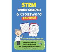 STEM Word Search & Crossword for Kids: by Einstein & Friends