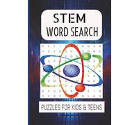 STEM Word Search: Fun & Easy Puzzles to Explore Science, Tech, Engineering & Math! Exciting Word Hunts for Curious Young Minds. Perfect for relaxing, ... time. Learn the Fun Way - One Puzzle at time