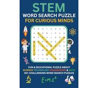 STEM Word Search Puzzle Book: Fun & Challenging STEM Word Search Puzzles for Kids, Teens & Adults | Science, Technology, Engineering & Math Vocabulary ... Holidays | Puzzle Book For Science Enthusiast