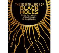 Sten Odenwald The Essential Book of Black Holes (Copertina rigida)