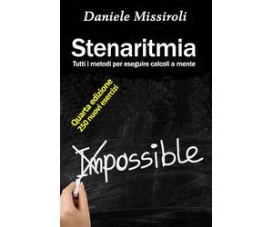 Stenaritmia: Tutti i metodi per eseguire calcoli a mente