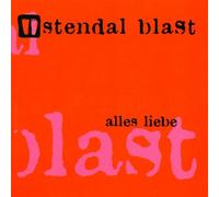 Stendal Blast - Alles Liebe