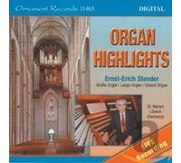Stender,Ernst-Erich - Organ Highlights
