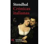Stendhal Cronicas italianas / Italian Chronicles (El libro de bolsil (Tascabile)