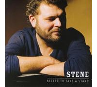 Stene - Better to Take a Stand