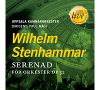 Stenhammar Wilhelm - Serenade For Orchestra