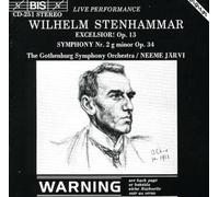 Stenhammar, Wilhelm - Symphony No. 2 Op. 34/Excelsior! Op. 13