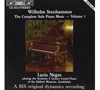 Stenhammar, Wilhelm - V 1: Complete Solo Piano Music