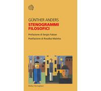 Stenogrammi filosofici [Paperback] Anders, Günther; Maletta, Rosalba and Fabian,