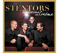 Stentors - Rendez Vous Au Cinema