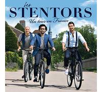 STENTORS - UN TOUR EN FRANCE