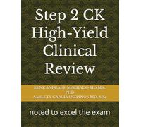 Step 2 CK High-Yield Clinical Review: noted to excel the exam