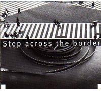 Frith Fred - Step Across The Border