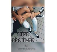 Step Brother: Non sempre la vita può lasciarti indifferente