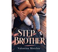 Step Brother: Non sempre la vita può lasciarti indifferente