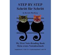 Step By Step - My First Note-Reading Book (Book & CD) by Kerstin Wartberg (2007) Paperback