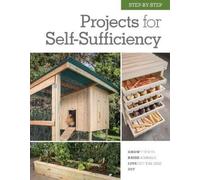 Step-by-Step Projects for Self-Sufficiency (Copertina rigida)