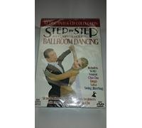 Step-by-step - The Complete Guide To Ballroom Dancing