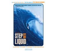 Step Into Liquid