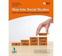 Step into social studies. Cross-curricular path for social science students. Per le Scuole superiori. Con Contenuto digitale (fornito elettronicamente) [Lingua inglese]