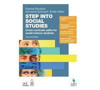 Step Into Social Studies. Cross-curricular paths for social science students. Volume unico. Per le Scuole superiori. Con Contenuto digitale (fornito elettronicamente)