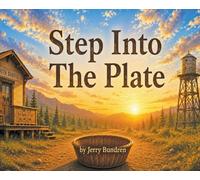 Step Into The Plate