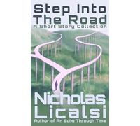Step Into The Road: A Short Story Collection