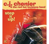 C.J. Chenier e The Red Hot Louisiana Band – Step It Up – CD