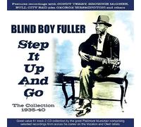 Blind Boy Fuller Step It Up and Go: The Collection 1935-40 (CD) Album