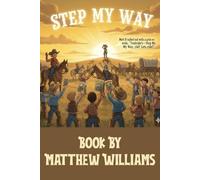 Step My Way With Matt B