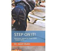 STEP ON IT!: Intercessors' Manual for Prayer Walks - Student Edition
