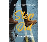 Step Out - Hilton Deborah A
