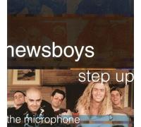 Step Up to the Microphone by Newsboys