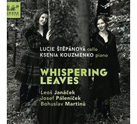 Leos Janacek Lucie Stepanova/Ksenia Kouzmenko: Whispering Leaves (CD) Album