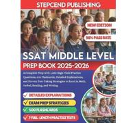 Stepcend Publishing SSAT Middle Level Prep Book 2025-2026 (Tascabile)