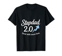 Stepdad 2.0 Tech Upgrade: Ora con più amore Maglietta