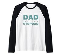 Stepdad Bonus papà Due Titoli papà e Stepdad Padri Giorno Maglia con Maniche Raglan