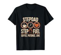Stepdad Caffè Pazienza e Amore Divertente Stepdad Padre Maglietta