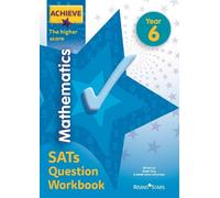 Steph King Achieve Maths Question Workbook Higher (SATs) (Tascabile)