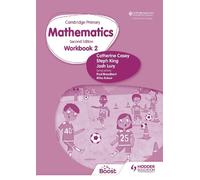 Steph King Catherine Cas Cambridge Primary Mathematics Workbook 2 Se (Tascabile)