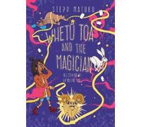 Steph Matuku Whetu Toa and the Magician (Tascabile)