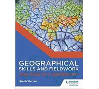 Steph Warren Geographical Skills and Fieldwork for AQA GCSE (9-1) Ge (Tascabile)