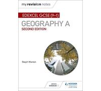 Steph Warren My Revision Notes: Edexcel GCSE (9-1) Geography A Secon (Tascabile)