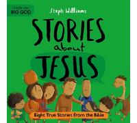Steph Williams Little Me, Big God: Stories about Jesus (Copertina rigida)