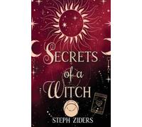 Steph Ziders Secrets of a Witch (Tascabile)