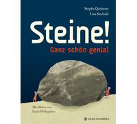 Stepha Quitterer Lina Seybold Linda Wolf Steine: Ganz schön (Copertina rigida)