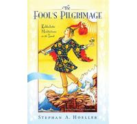 Stephan A. Hoeller Fool's Pilgrimage (Tascabile)