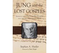 Stephan A. Hoeller Jung and the Lost Gospels (Tascabile)